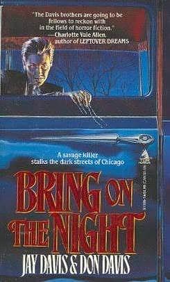 Bring on the Night by Jay Davis, Don Davis