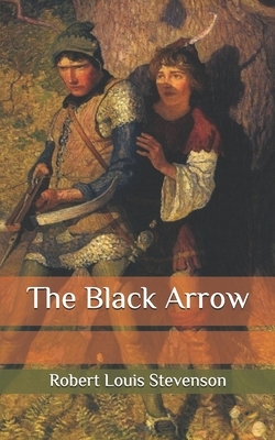 The Black Arrow by Robert Louis Stevenson