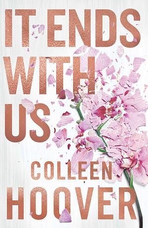 It Ends with Us by Colleen Hoover