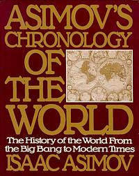 Asimov's Chronology of the World by Isaac Asimov