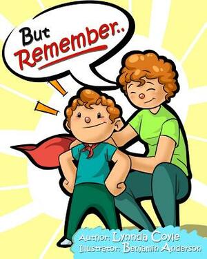 But Remember by Lynnda Robinson, Lynnda Coyle