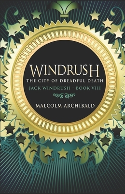 The City Of Dreadful Death by Malcolm Archibald