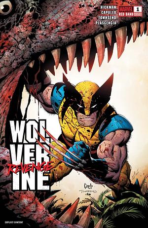 Wolverine: Revenge #1 - Red Band Edition by Jonathan Hickman