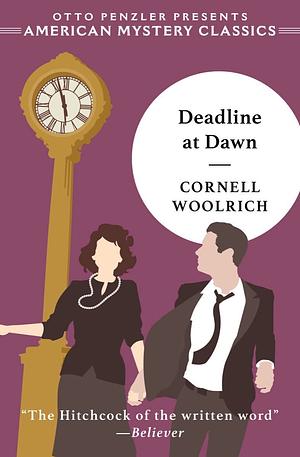 Deadline at Dawn by Cornell Woolrich