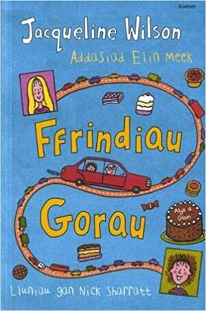 Ffrindiau Gorau by Jacqueline Wilson