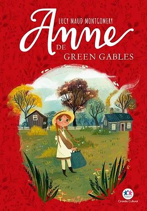 Anne de Green Gables by L.M. Montgomery