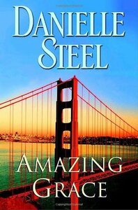 Amazing Grace by Danielle Steel