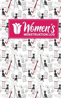 Women's Menstruation Log by Rogue Plus Publishing