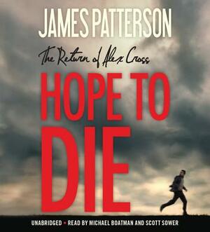 Hope to Die by James Patterson