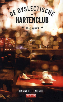 De dyslectische-hartenclub by Hanneke Hendrix