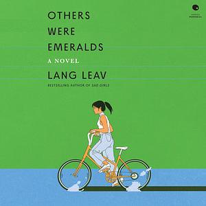 Others Were Emeralds by Lang Leav