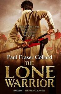 The Lone Warrior by Paul Fraser Collard