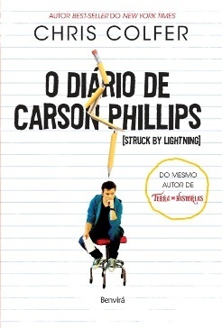 O Diário de Carson Phillips by Cleci Leão, Chris Colfer