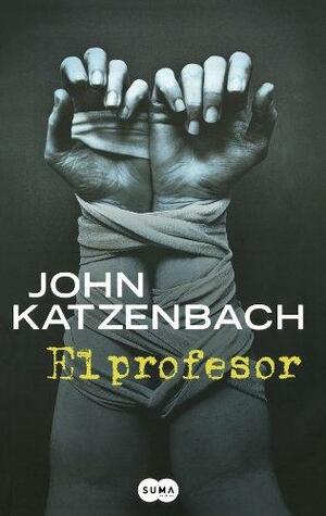 El profesor by John Katzenbach