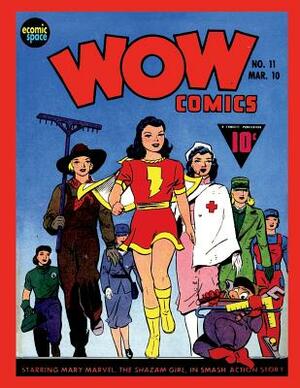 Wow Comics #11 by Fawcett Publications