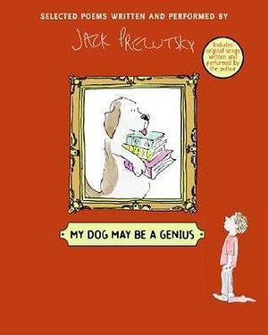 My Dog May Be a Genius CD by Jack Prelutsky, Jack Prelutsky