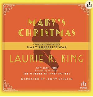 Mary's Christmas by Laurie R. King