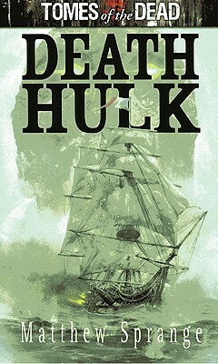 Tomes of the Dead: Death Hulk by Matthew Sprange