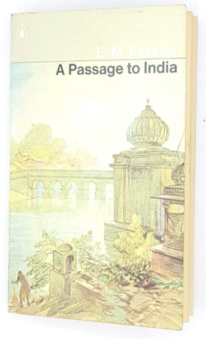 A Passage to India by E.M. Forster