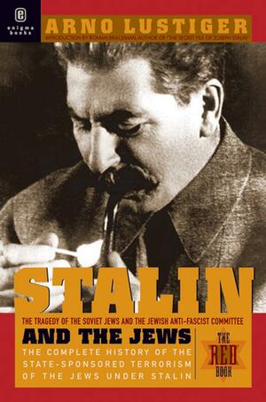 Stalin and the Jews: The Red Book by Arno Lustiger