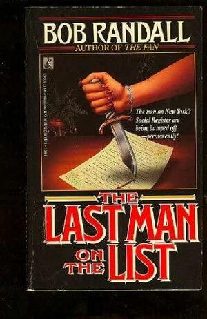 Last Man on the List by Bob Randall