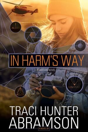 In Harm's Way by Traci Hunter Abramson