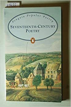 Seventeenth Century Poetry by Paul Driver