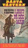 Fargo i jakt på död man by John Benteen, John Benteen