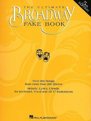 The Ultimate Broadway Fake Book by Stanley Green