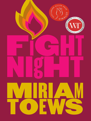 Fight Night by Miriam Toews