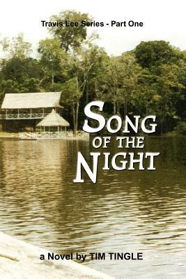 Song of the Night by Tim Tingle