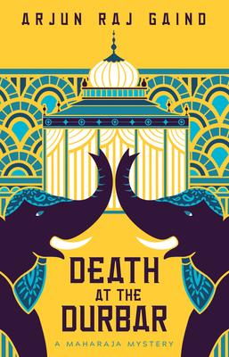 Death at the Durbar by Arjun Raj Gaind