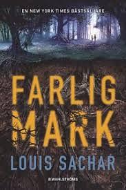 Farlig Mark by Louis Sachar