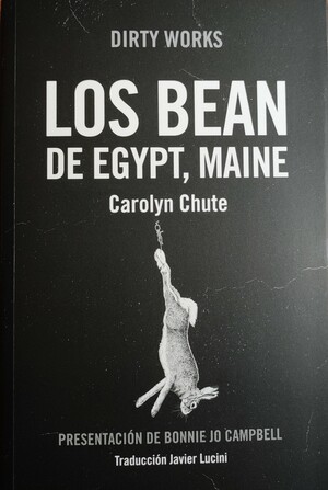 Los Bean de Egypt, Maine by Carolyn Chute