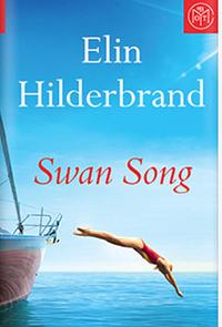 Swan Song by Elin Hilderbrand