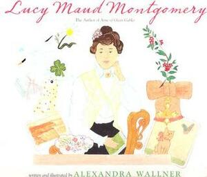 Lucy Maud Montgomery by Alexandra Wallner
