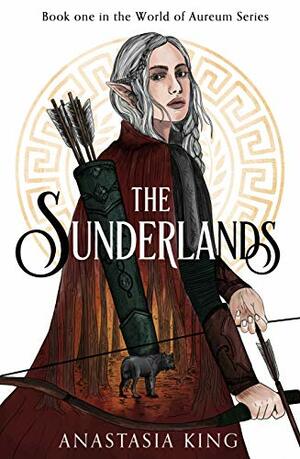 The Sunderlands by Chloe Szentpeteri, Anastasia K. King