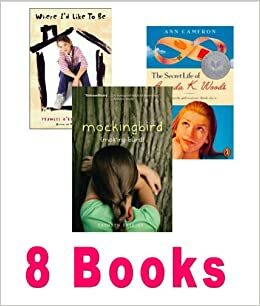 The Girls Pack: Girls Rule; Where I'd Like to Be; Mockingbird; the Secret Life of Amanda K Woods; Anastasia Krupnik; Ella Enchanted; Girls Rule; Eleven; Picture of Hollis Woods (8 Pack) by Lois Lowry, Ann Cameron, Frances O'Roark Dowell, Phyllis Reynolds Naylor, Patricia Reilly Giff, Kathryne Erskine, Lauren Myracle