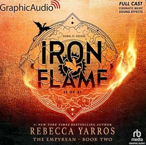 Iron Flame Dramatized  by Rebecca Yarros