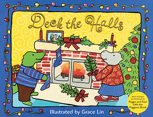 Deck the Halls by Grace Lin