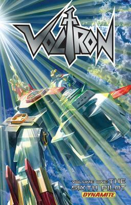 Voltron Volume 1: The Sixth Pilot by Brandon Thomas