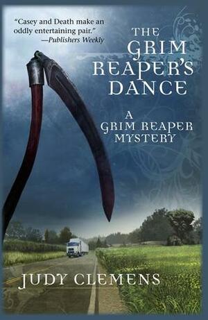 The Grim Reaper's Dance by Judy Clemens