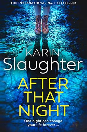 After That Night by Karin Slaughter