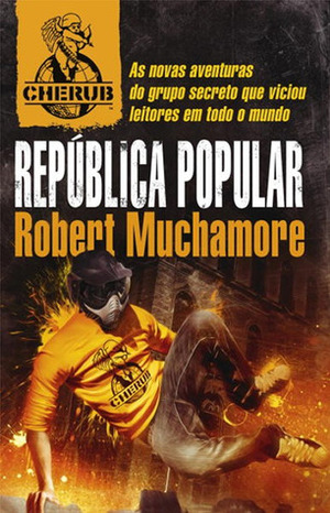 República Popular by Robert Muchamore, Miguel Marques da Silva
