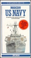 The New Illustrated Guide To The Modern Us Navy by John Jordan