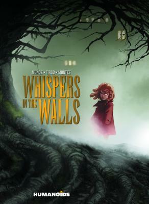 Whispers In The Walls: Slightly Oversized by Javi Montes, David Muñoz, Tirso