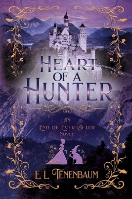 Heart of a Hunter by E.L. Tenenbaum