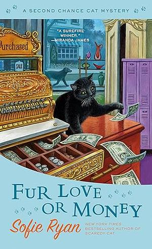 Fur love and money by Sofie Ryan