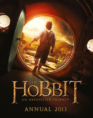 The Hobbit: An Unexpected Journey - Annual 2013 by Paddy Kempshall