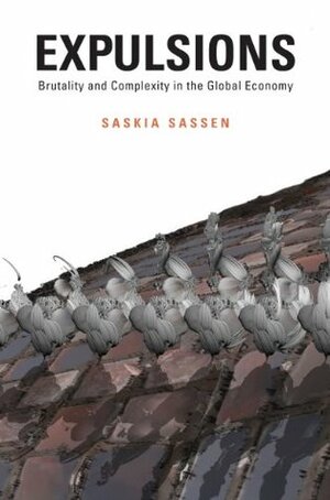 Expulsions by Saskia Sassen